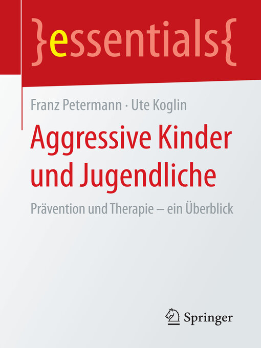 Title details for Aggressive Kinder und Jugendliche by Franz Petermann - Available